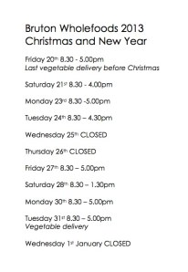 BW opening hours Xmas 2013